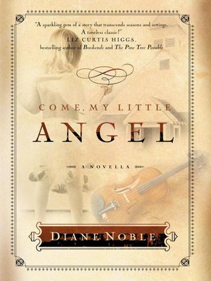 cover image of Come, My Little Angel